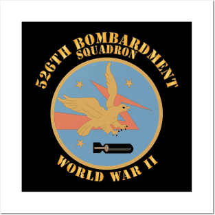 AAC - 526th Bombardment Squadron - WWII X 300 Posters and Art